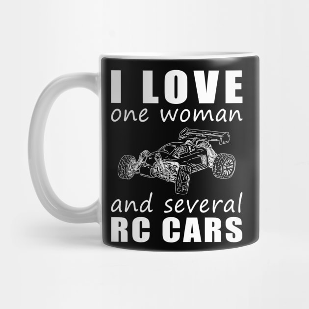 Racing Hearts - Funny 'I Love One Woman and Several RC-Cars' Tee! by MKGift
